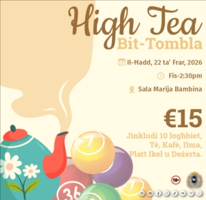High Tea bit-Tombla - 22 ta' Frar