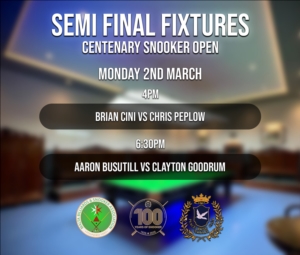 Centenary Snooker Open Tournament – Semi-Finali - 2 ta' Marzu