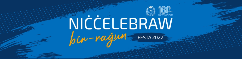 Niċċelebraw bir-raġun - Festa 2022